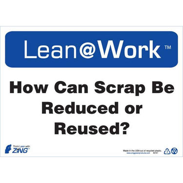 ZING Lean At Work Sign, 10x14- Model 2161